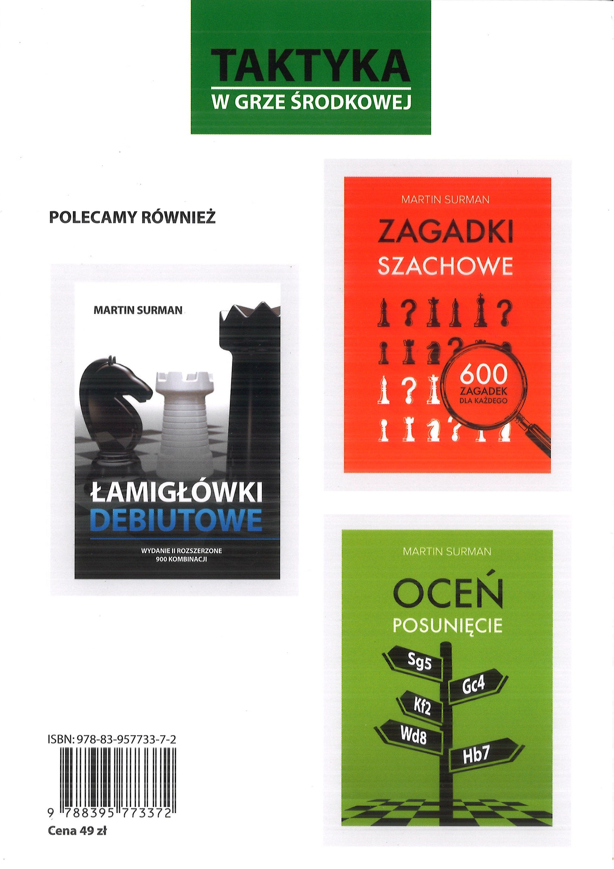 Taktyka w grze środkowej. 1500 kombinacji - Martin Surman - Taktyka w grze środkowej. 1500 kombinacji - Martin Surman