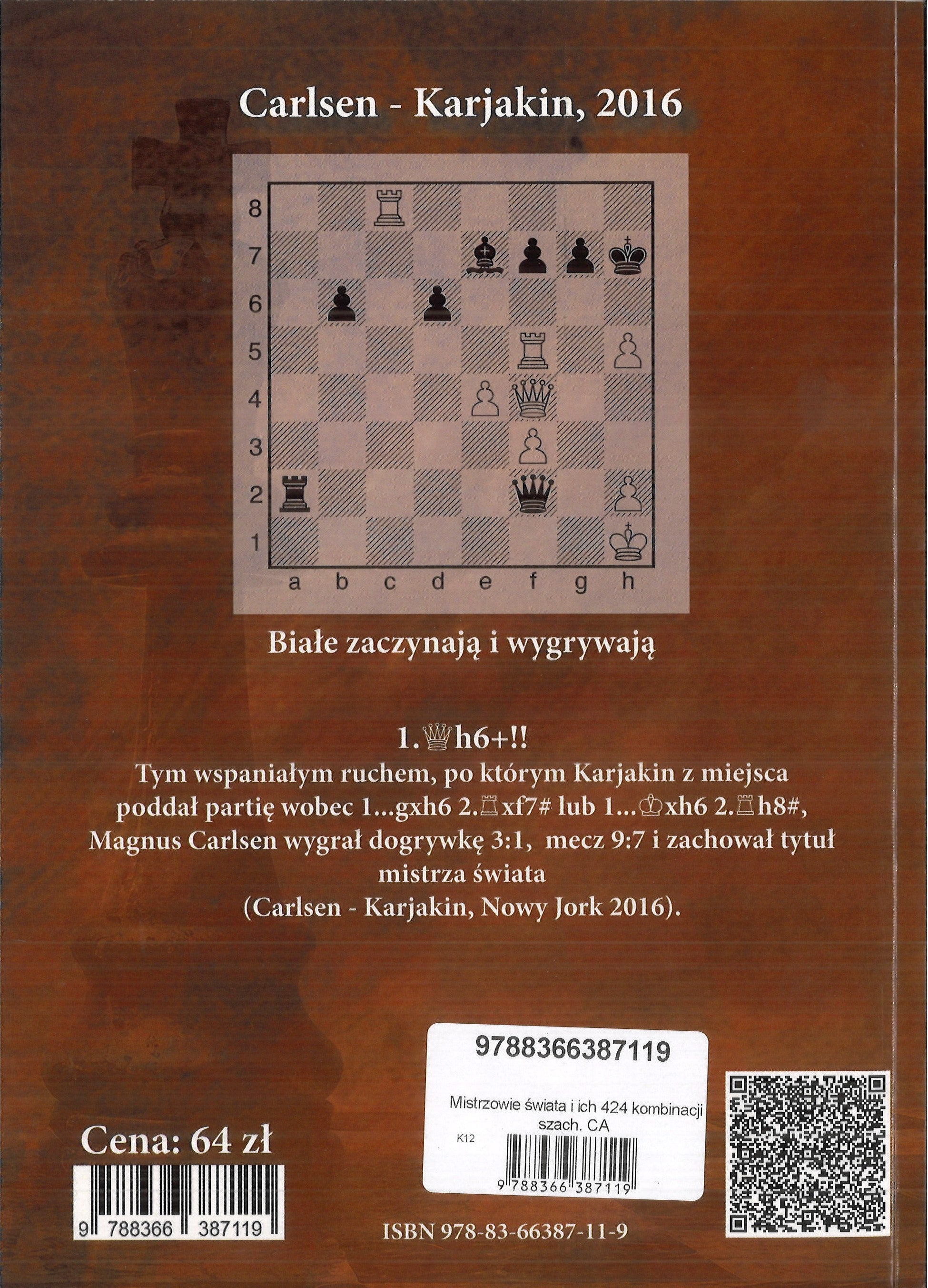 Los campeones del mundo y sus 424 combinaciones de ajedrez - Jacek Gajewski, Jerzy Konikowski - Los campeones del mundo y sus 424 combinaciones de ajedrez - Jacek Gajewski, Jerzy Konikowski