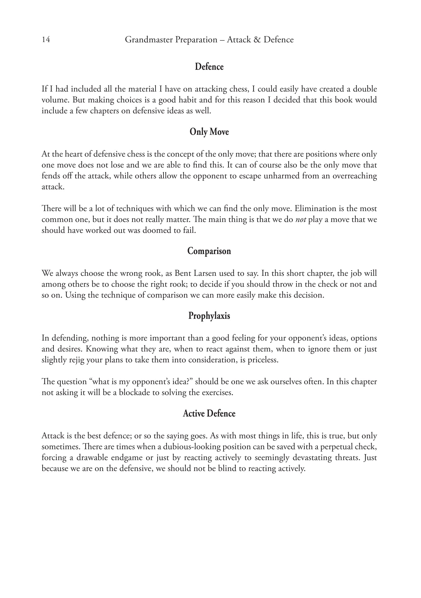 Grandmaster Preparation - Attack and Defence by Jacob Aagaard (softcover) - Grandmaster Preparation - Attack and Defence by Jacob Aagaard (softcover)