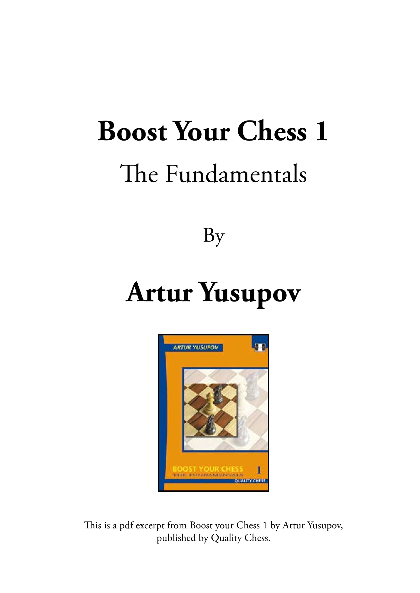 «Boost Your Chess 1: The Fundamentals», de Artur Yusupov (tapa blanda) - «Boost Your Chess 1: The Fundamentals», de Artur Yusupov (tapa blanda)