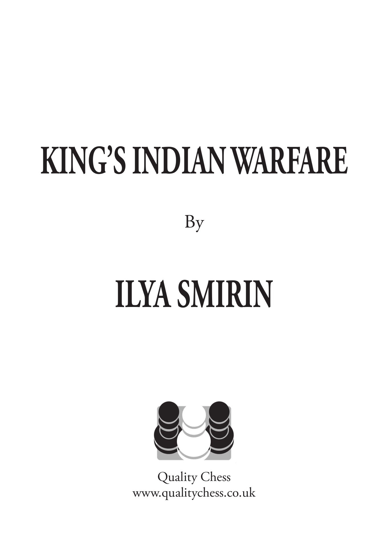King's Indian Warfare von Ilya Smirin (fester Einband) - King's Indian Warfare von Ilya Smirin (fester Einband)