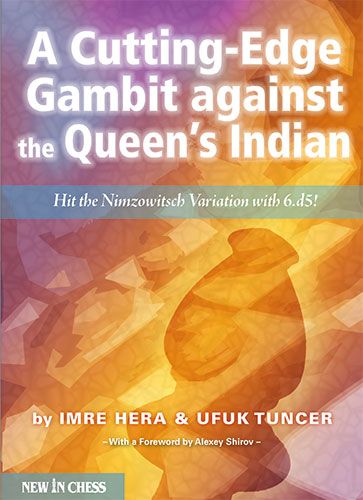 A cutting-Edge Gambit against the Quneen's Indian - A cutting-Edge Gambit against the Quneen's Indian