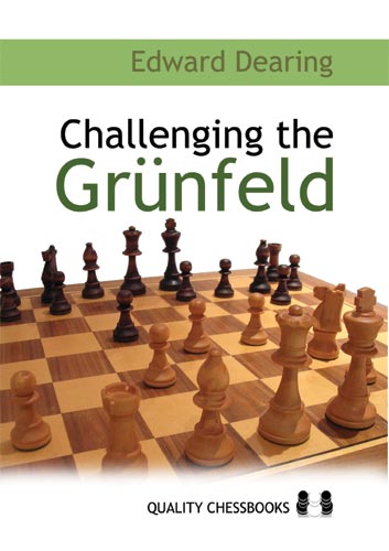 Challenging the Grunfeld by Edward Dearing (miękka okładka) - Challenging the Grunfeld by Edward Dearing (miękka okładka)