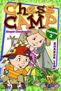 Chess Camp: Volume 2 - Chess Camp: Volume 2