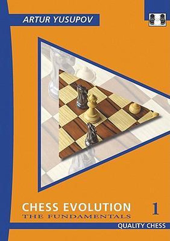 Chess Evolution 1 by Artur Yusupov (miękka okładka) - Chess Evolution 1 by Artur Yusupov (miękka okładka)