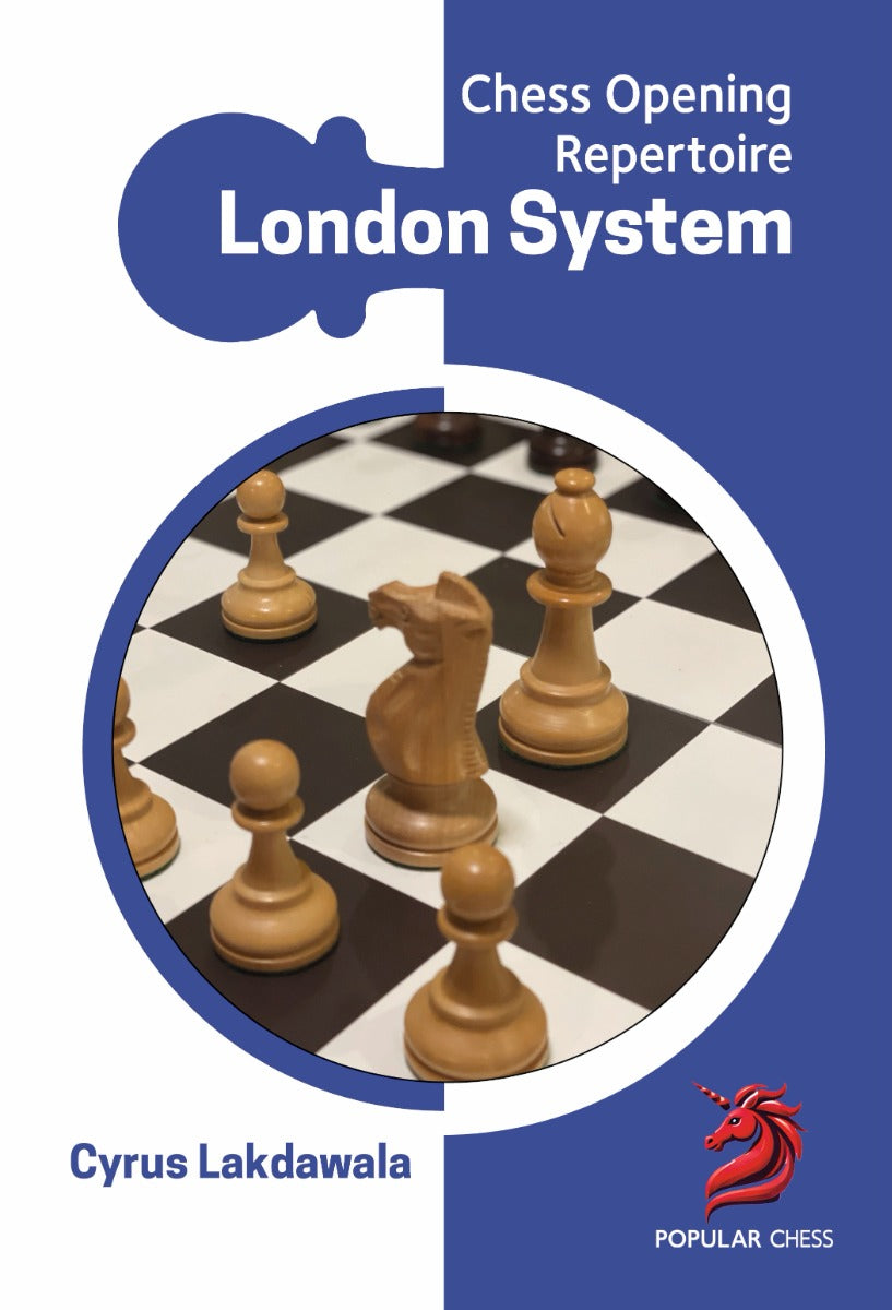 Chess Opening Repertoire: London System by Cyrus Lakdawala (miękka okładka) - Chess Opening Repertoire: London System by Cyrus Lakdawala (miękka okładka)