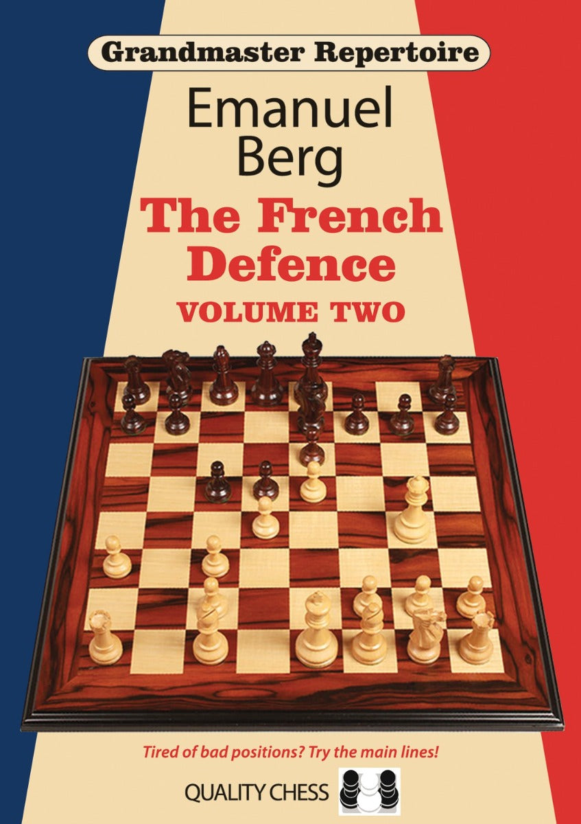 Grandmaster Repertoire 15 - La Defensa Francesa, volumen dos, de Emanuel Berg (tapa blanda) - Grandmaster Repertoire 15 - La Defensa Francesa, volumen dos, de Emanuel Berg (tapa blanda)