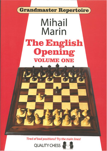 Grandmaster Repertoire 3 - La apertura inglesa, vol. 1, de Mihail Marin (tapa blanda) - Grandmaster Repertoire 3 - La apertura inglesa, vol. 1, de Mihail Marin (tapa blanda)