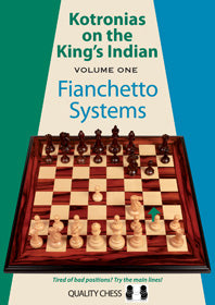 «Kotronias on the King's Indian Fianchetto Systems», de Vassilios Kotronias (tapa dura) - «Kotronias on the King's Indian Fianchetto Systems», de Vassilios Kotronias (tapa dura)