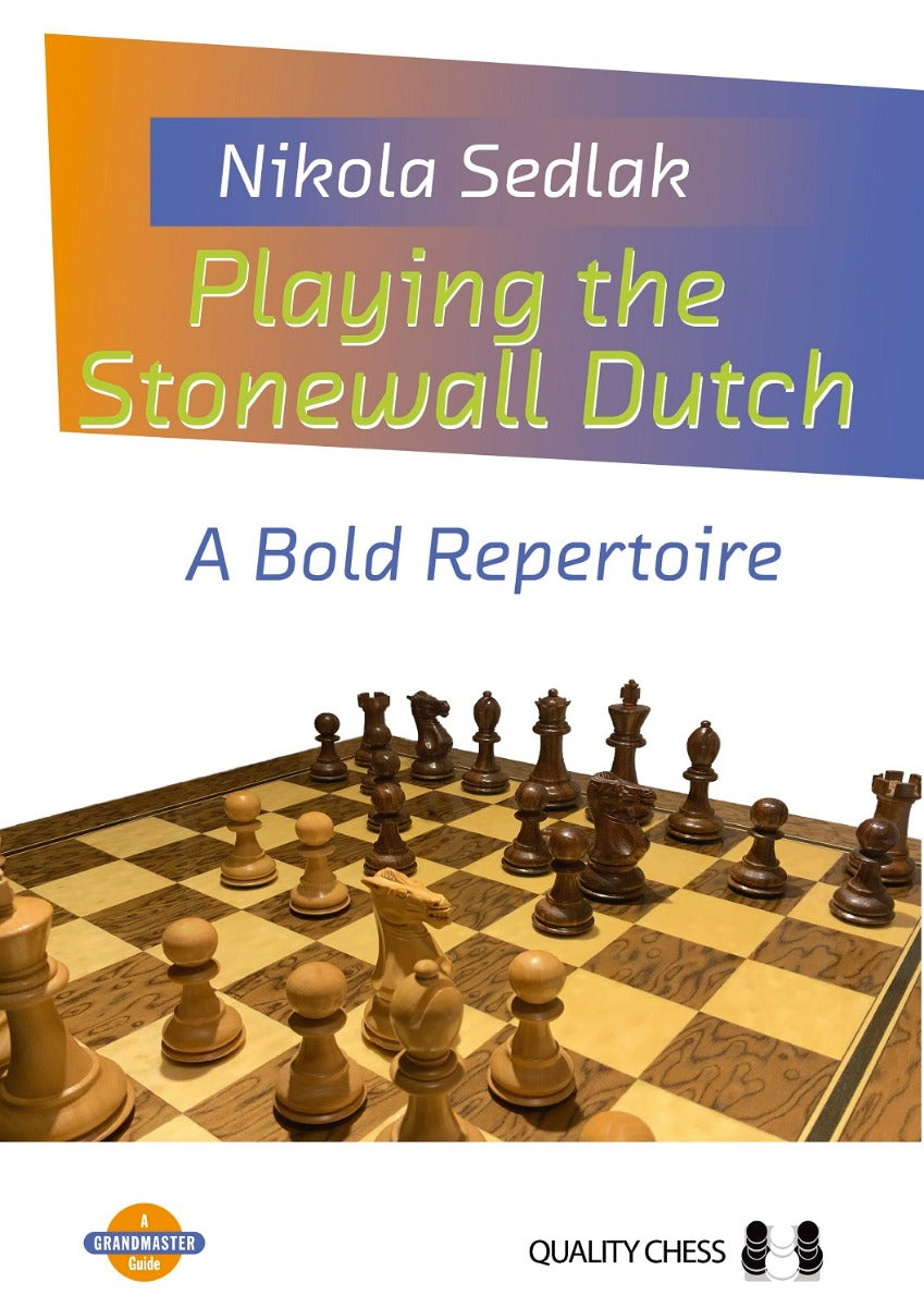 Playing the Stonewall Dutch by Nikola Sedlak (twarda okładka) - Playing the Stonewall Dutch by Nikola Sedlak (twarda okładka)