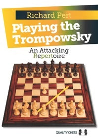 Playing the Trompowsky by Richard Pert (twarda okładka) - Playing the Trompowsky by Richard Pert (twarda okładka)