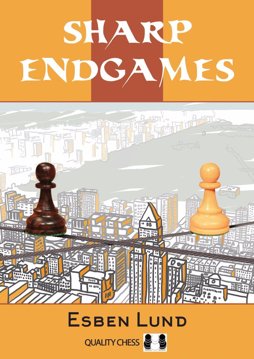 Sharp Endgames by Esben Lund (Paperback) - Sharp Endgames by Esben Lund (Paperback)