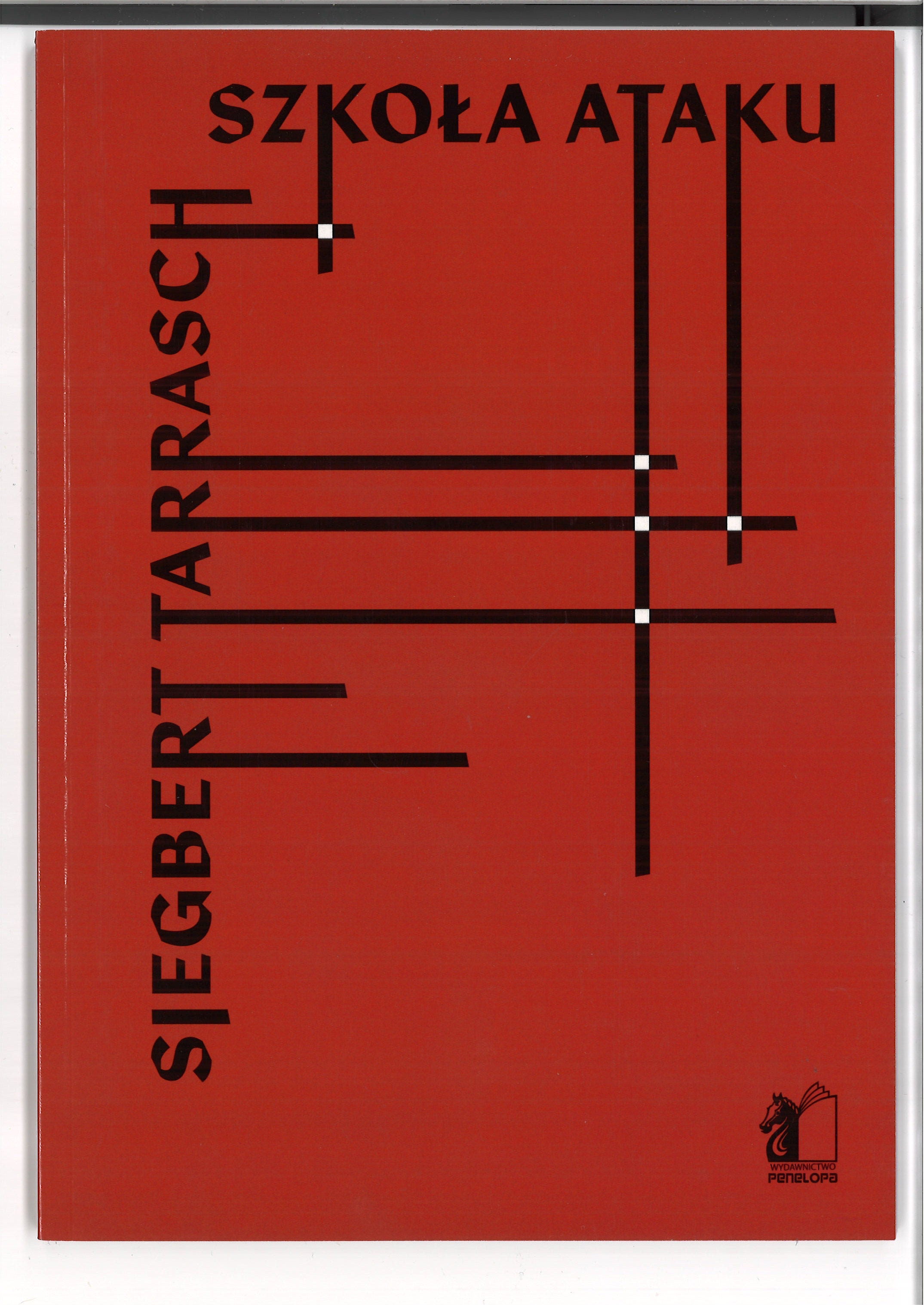 Szkoła ataku - S. Tarrasch - Szkoła ataku - S. Tarrasch