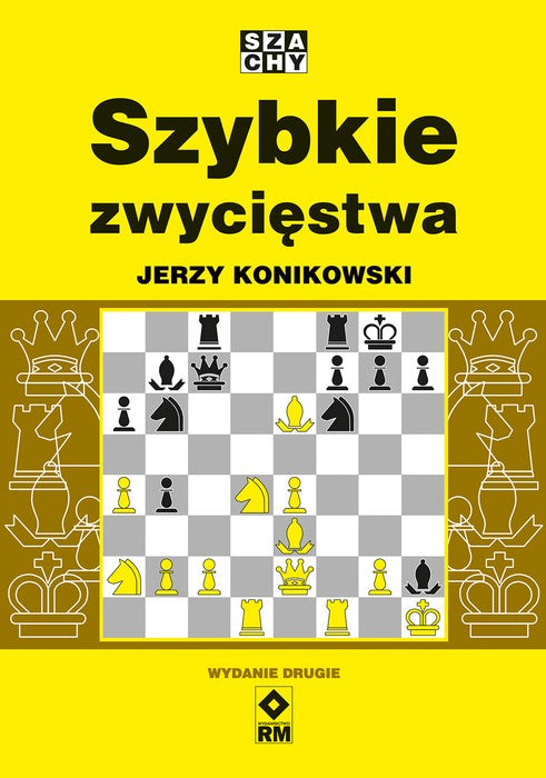 Szybkie zwycięstwa - Jerzy Konikowski - Szybkie zwycięstwa - Jerzy Konikowski