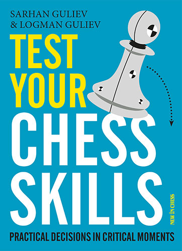 TESTEZ VOS COMPÉTENCES AUX ÉCHECS - TESTEZ VOS COMPÉTENCES AUX ÉCHECS