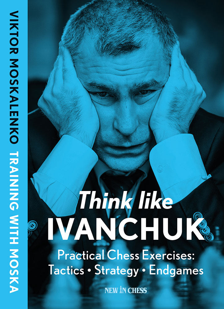 Think like Ivanchuk (Paperback) - Think like Ivanchuk (Paperback)