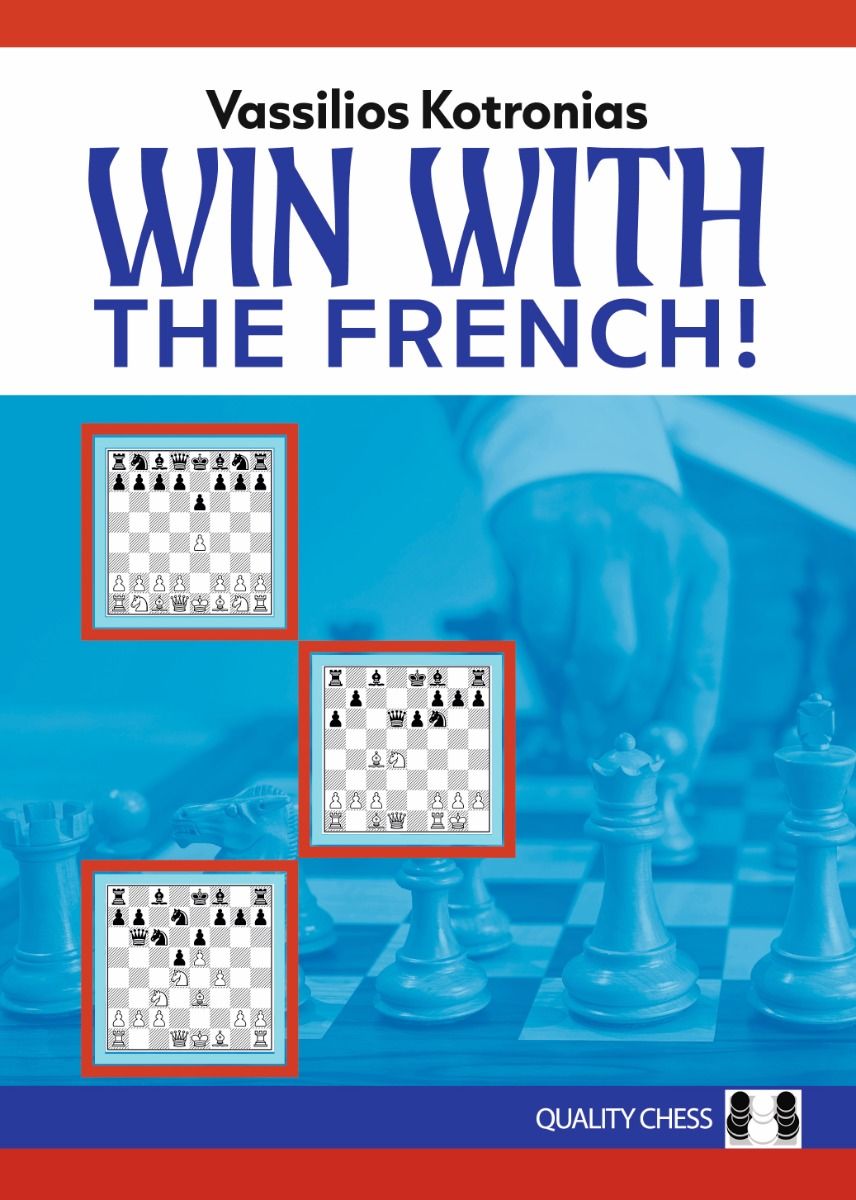 Win with the French! by Vassilios Kotronias (miękka okładka) - Win with the French! by Vassilios Kotronias (miękka okładka)