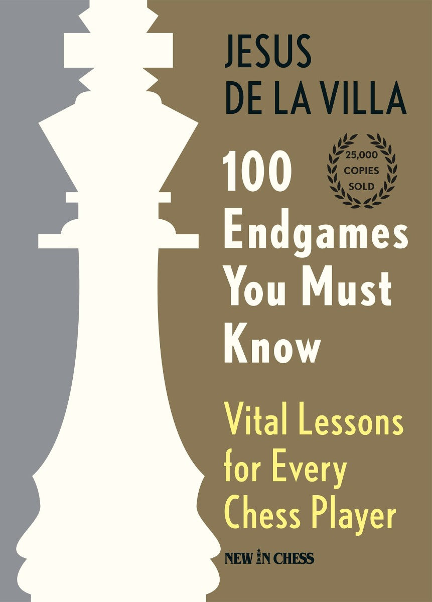 100 ENDGAMES YOU MUST TO KNOW - VITAL LESSONS (HC) - 100 ENDGAMES YOU MUST TO KNOW - VITAL LESSONS (HC)