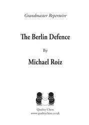 The Berlin Defence by Michael Roiz (hardcover)