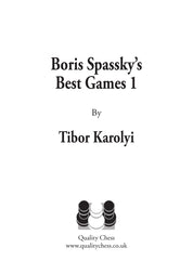 Boris Spassky's Best Games 1 1948-1968 The Rising Star by Tibor (hardcover)