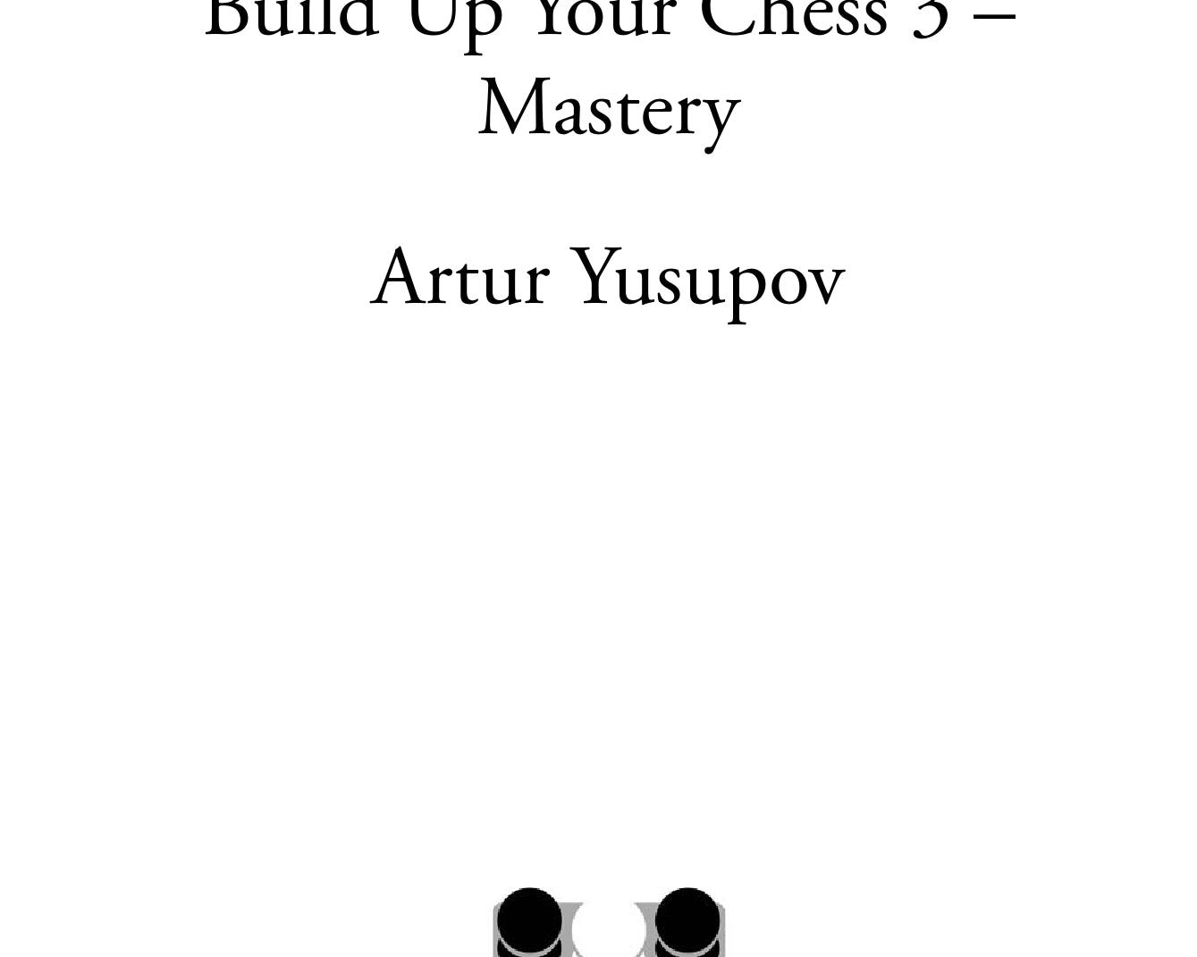 Build-up-Your-Chess-3-exceprt-00001.jpg
