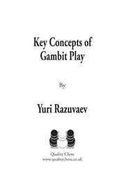 Key Concepts of Gambit Play by Yuri Razuvaev (hard cover)