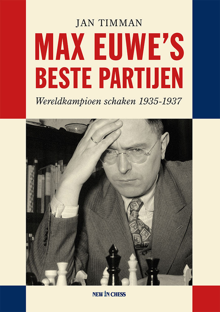 MAX EUVE'S BESTE PARTIJEN- HC - MAX EUVE'S BESTE PARTIJEN- HC