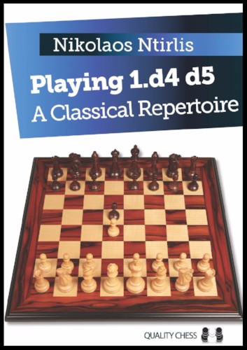 Jugando 1.d4 d5: un repertorio clásico, de Nikolaos Ntirlis (tapa dura) - Jugando 1.d4 d5: un repertorio clásico, de Nikolaos Ntirlis (tapa dura)