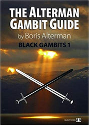 The Alterman Gambit Guide - Black Gambits 1, de Boris Alterman (tapa blanda)