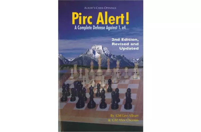 Pirc Alert! Revised & Updated 2nd Edition: A Complete Defense Against 1.e4