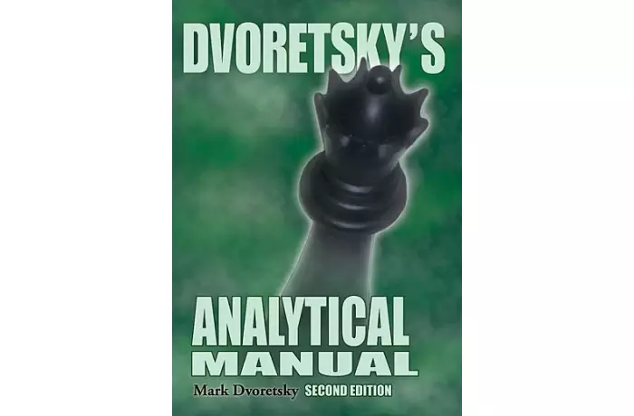 Dvoretsky's Analytical Manual Second Edition