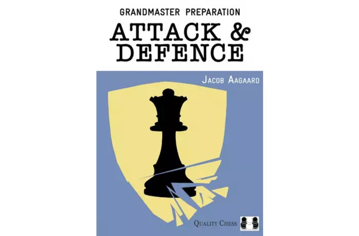 Grandmaster Preparation - Attack and Defence by Jacob Aagaard (miękka okładka)