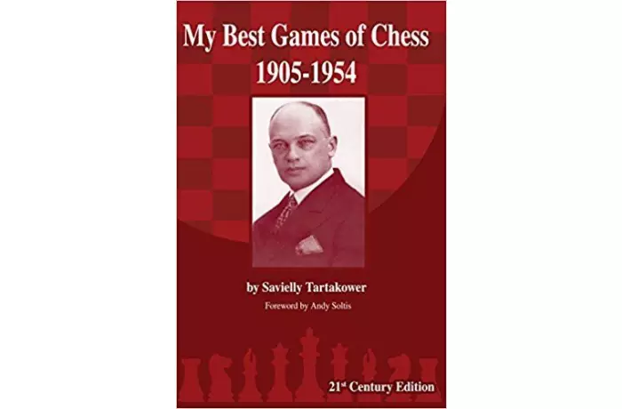 Tartakower: My Best Games of Chess: 1905-1954