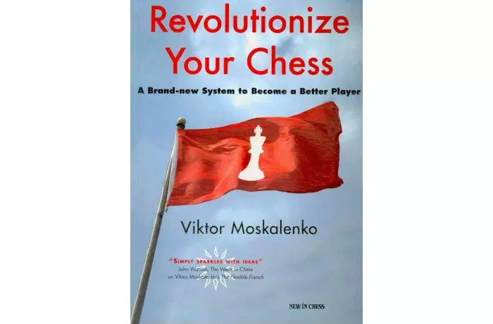 Revolutionize Your Chess: A Brand New System to Become a Better Player