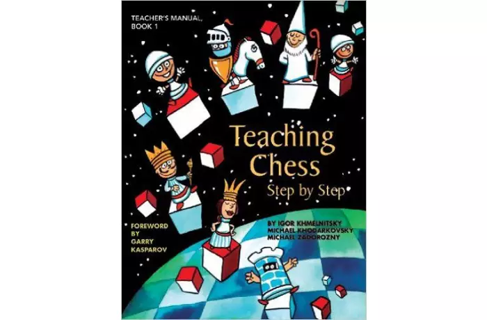 Teaching Chess Step by Step - Book 1: Teacher's Manual