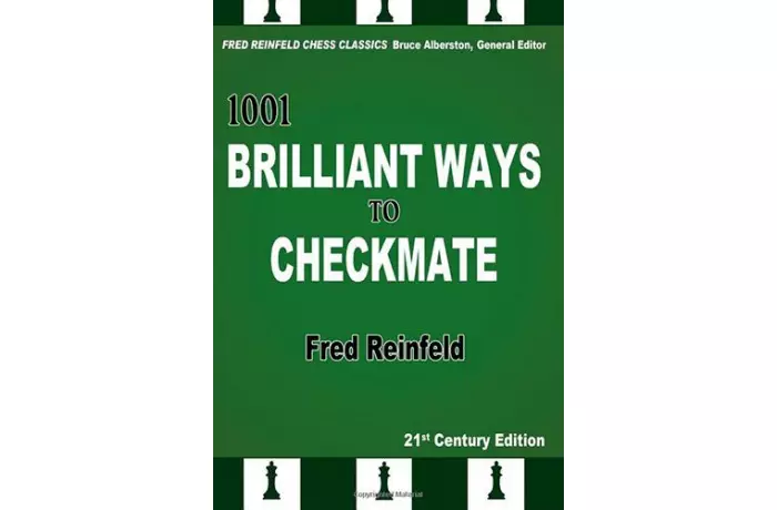 1001 Brilliant Ways to Checkmate