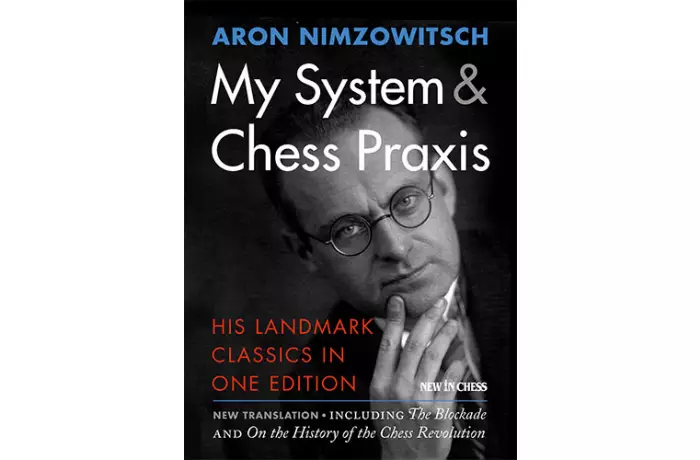 My System & Chess Praxis