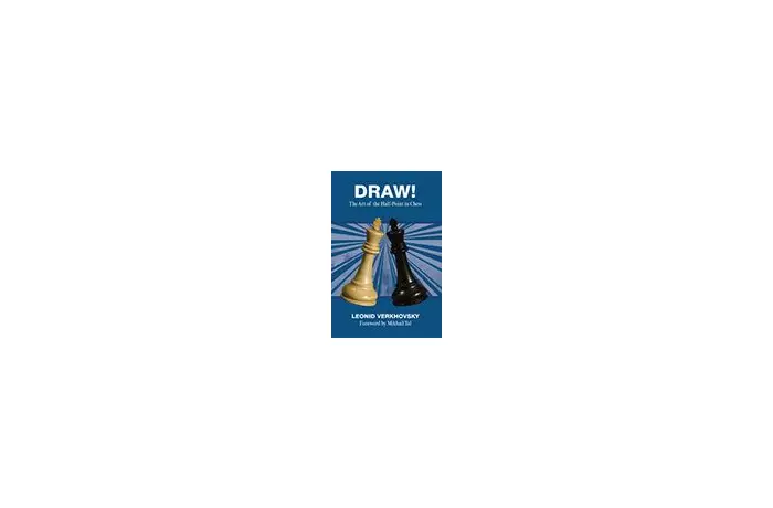 Draw! The art of the Half-Point in Chess