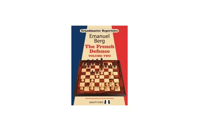 Grandmaster Repertoire 15 - The French Defence Volume Two (hardcover) by Emanuel Berg