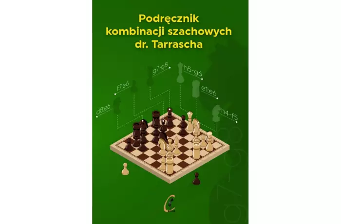 Podręcznik kombinacji szachowych dr. Tarrascha - B. Zerek