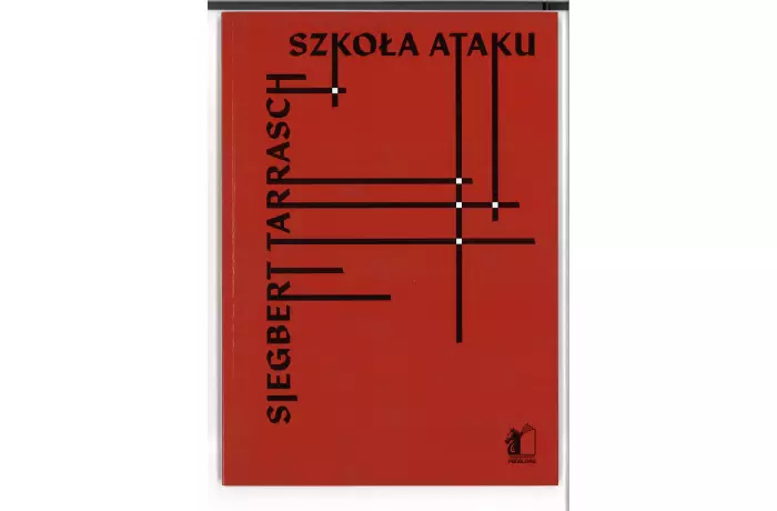 Szkoła ataku - S. Tarrasch