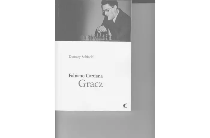 Fabiano Caruana Gracz - Damazy Sobiecki