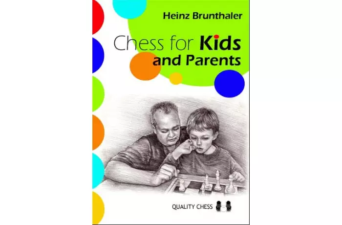 Chess for Kids and Parents by Heinz Brunthaler (miękka okładka)