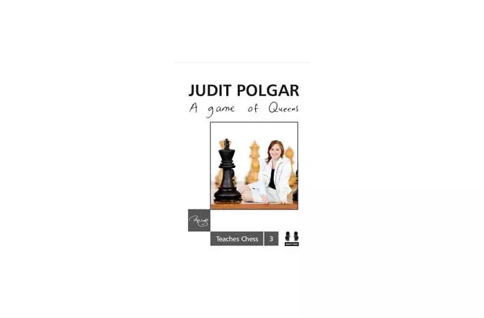 A Game of Queens - Judit Polgar Teaches Chess 3 (twarda okładka)