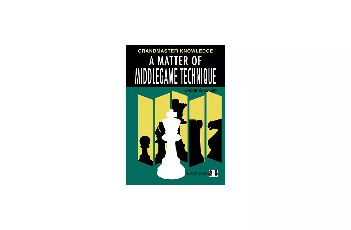 A Matter of Middlegame Technique by Jacob Aagaard (twarda okładka)