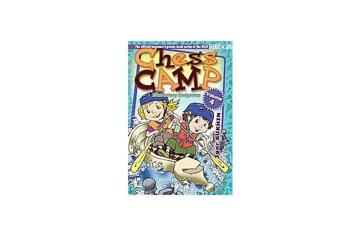 Chess Camp Volume 4, Elementary Endgames