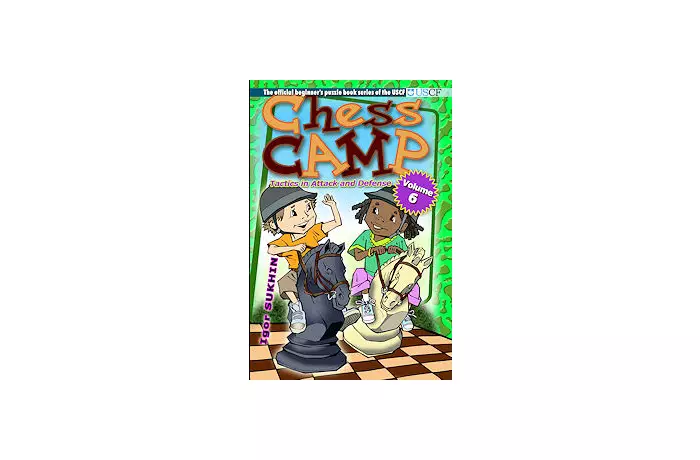 Chess Camp Volume 6, Tactics in Attack and Defense