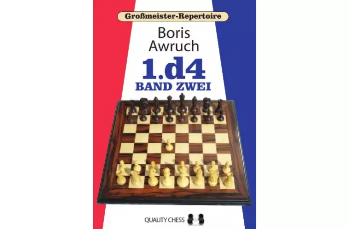 Grossmeister Repertoire 2 - 1.d4 Band Zwei by Boris Awruch (hardcover)